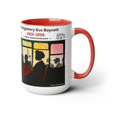 Montgomery Bus Boycott - 70th Anniv mug - 15oz