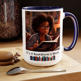 It's A Bookworm's World - boy - mug