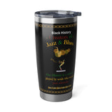 Creators of Jazz and Blues - 20oz tumbler