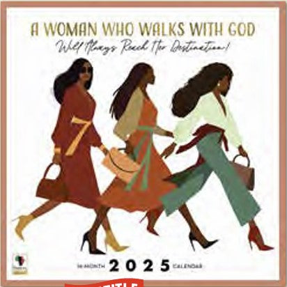 A Woman Who Walks With God - 2025 African American Calendar