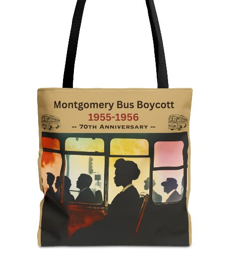 Montgomery Bus Boycott 70th Anniv - Tote Bag