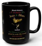 Creators of Jazz & Blues - 15oz mug